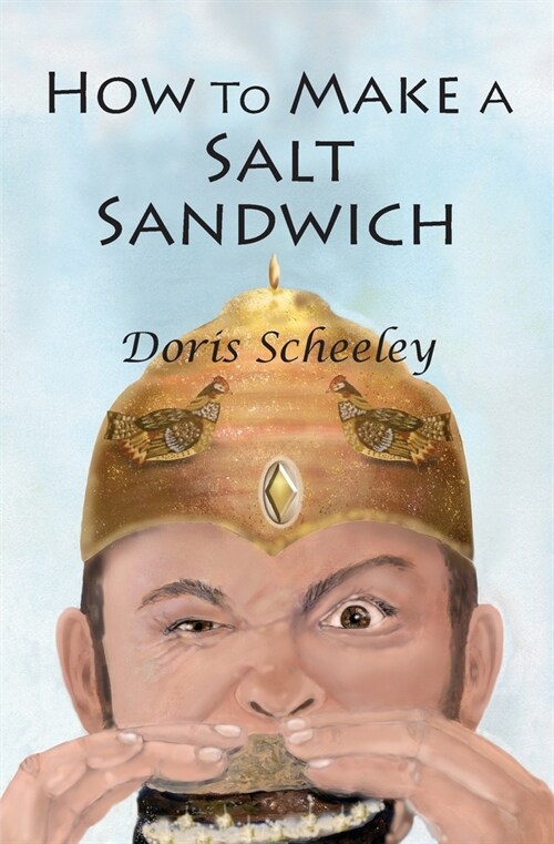 How to Make a Salt Sandwich (Paperback)