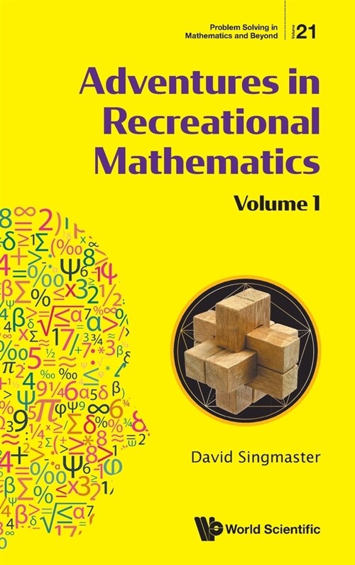 Adventures in Recreational Mathematics - Volume I (Hardcover)