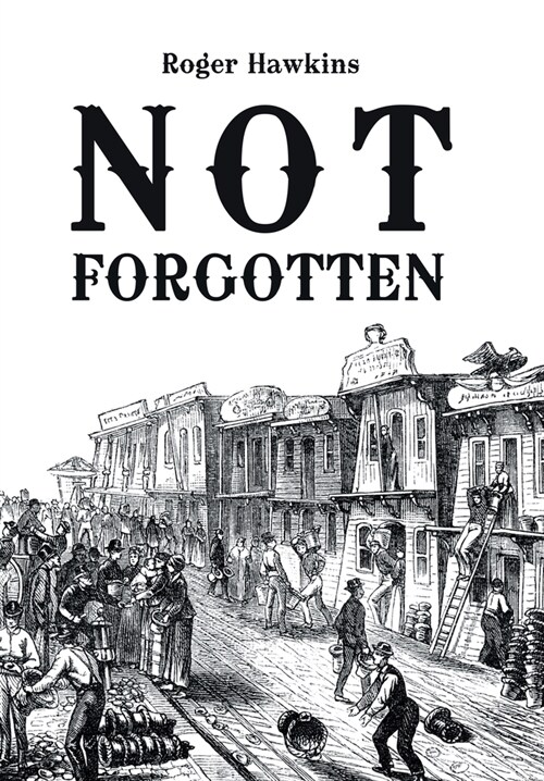 Not Forgotten (Hardcover)