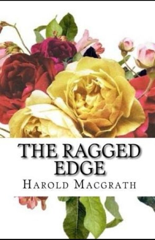 The Ragged Edge Illustrated (Paperback)