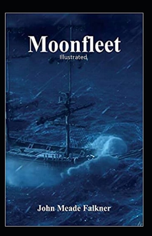 Moonfleet Illustrated (Paperback)
