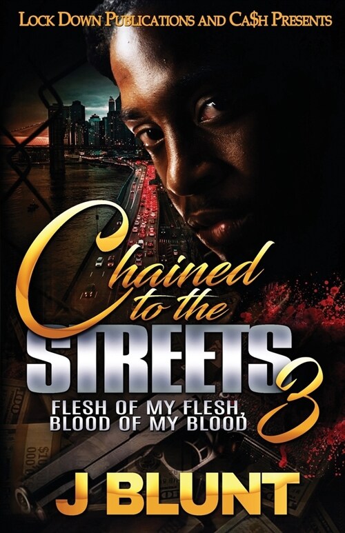 Chained to the Streets 3 (Paperback)