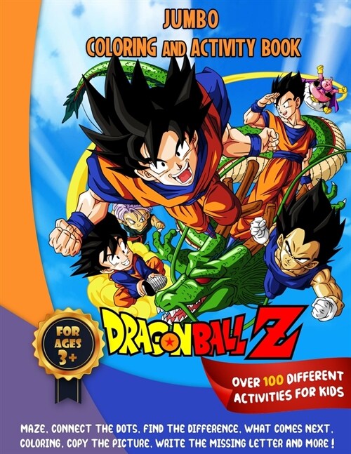 Dragon Ball Z Jumbo Coloring And Activity Book: Make Learning Fun with Over 100 Different Activitites for Kids! (Paperback)