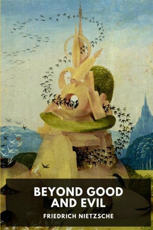 Beyond Good and Evil: Annotated (Paperback)