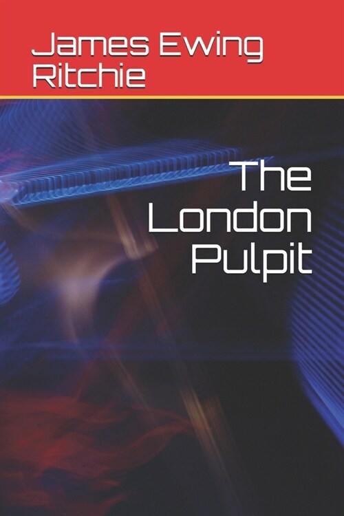 The London Pulpit (Paperback)