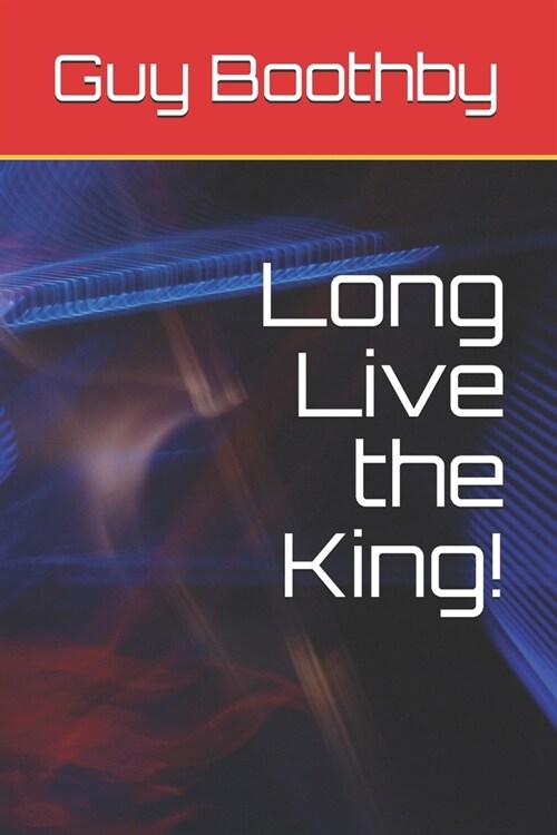 Long Live the King! (Paperback)