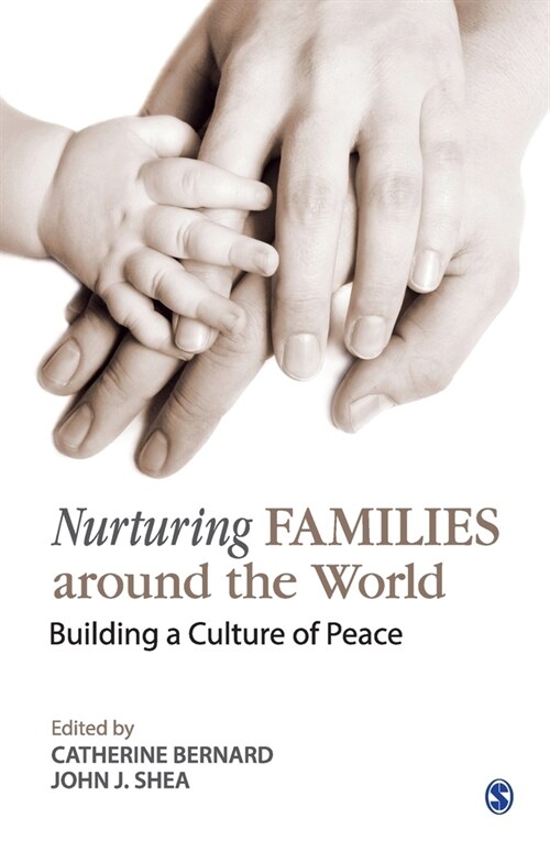 Nurturing Families around the World: Building a Culture of Peace (Paperback)