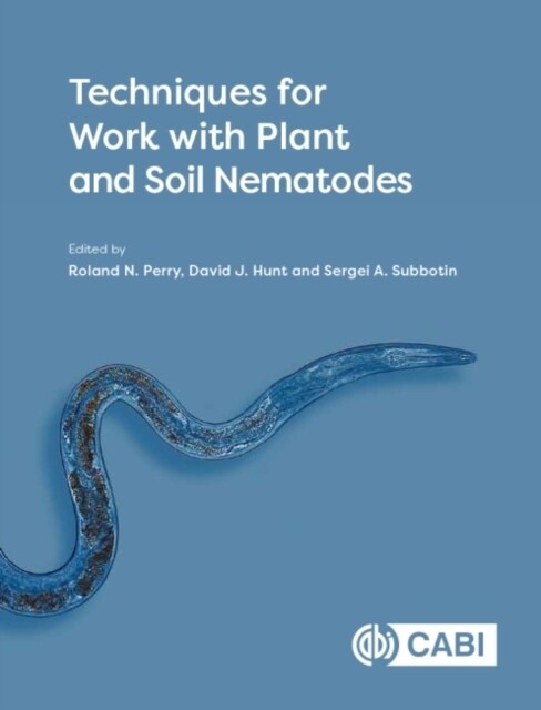 Techniques for Work with Plant and Soil Nematodes (Hardcover)