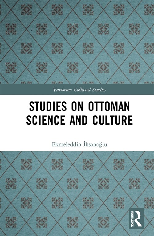 Studies on Ottoman Science and Culture (Hardcover, 1)