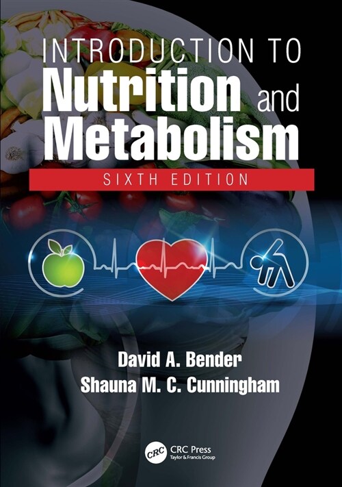 Introduction to Nutrition and Metabolism (Hardcover, 6 ed)