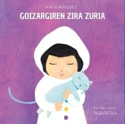 GOIZARGIREN ZIRA ZURIA (Hardcover)