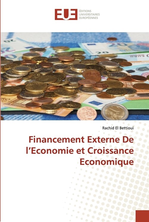 Financement Externe De lEconomie et Croissance Economique (Paperback)