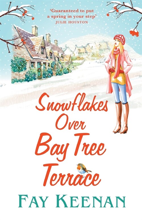 Snowflakes Over Bay Tree Terrace : A warm, uplifting, feel-good novel (Paperback)