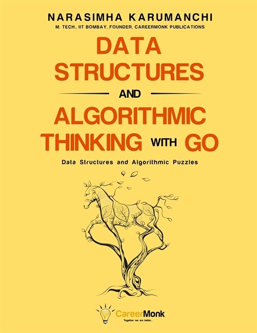 Data Structures and Algorithmic Thinking with Go (Paperback)