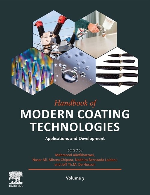 Handbook of Modern Coating Technologies : Applications and Development (Hardcover)