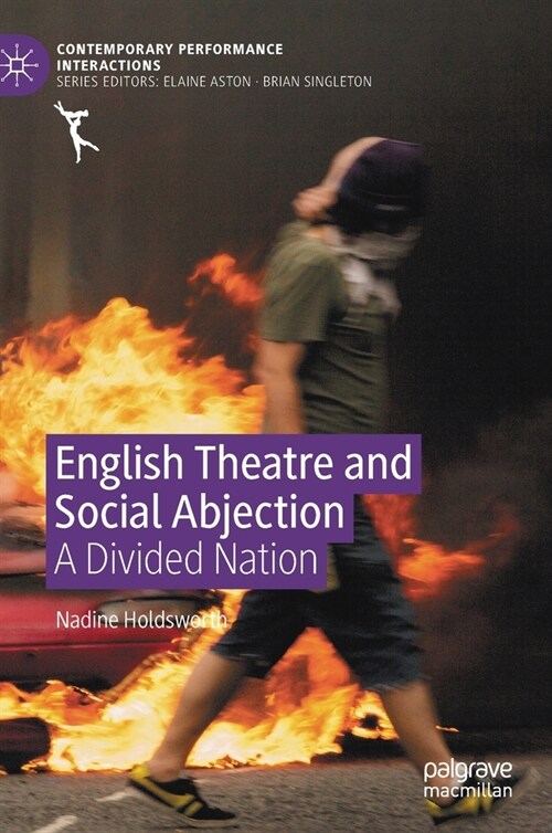 English Theatre and Social Abjection : A Divided Nation (Hardcover, 1st ed. 2020)