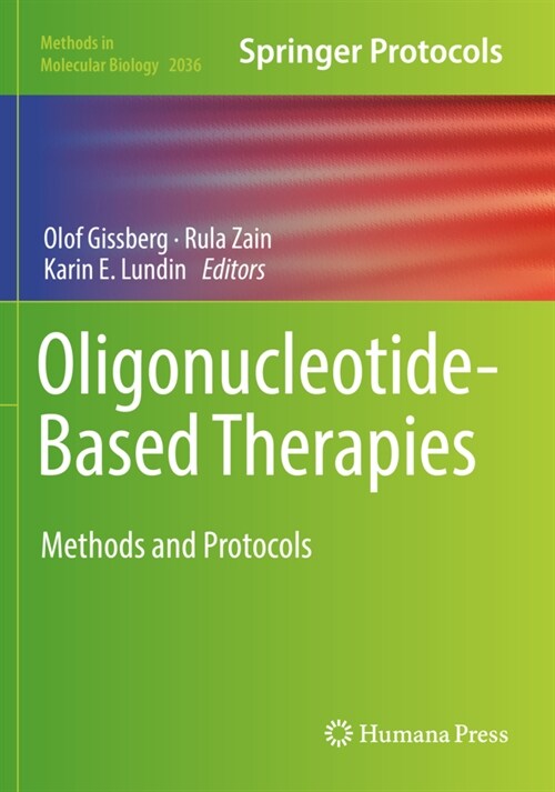 Oligonucleotide-Based Therapies: Methods and Protocols (Paperback, 2019)