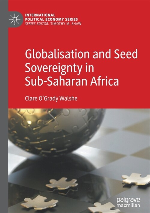 Globalisation and Seed Sovereignty in Sub-Saharan Africa (Paperback)