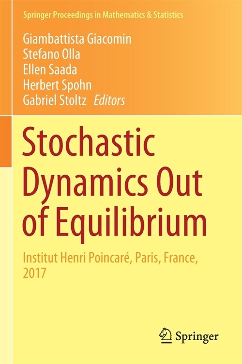 Stochastic Dynamics Out of Equilibrium: Institut Henri Poincar? Paris, France, 2017 (Paperback, 2019)