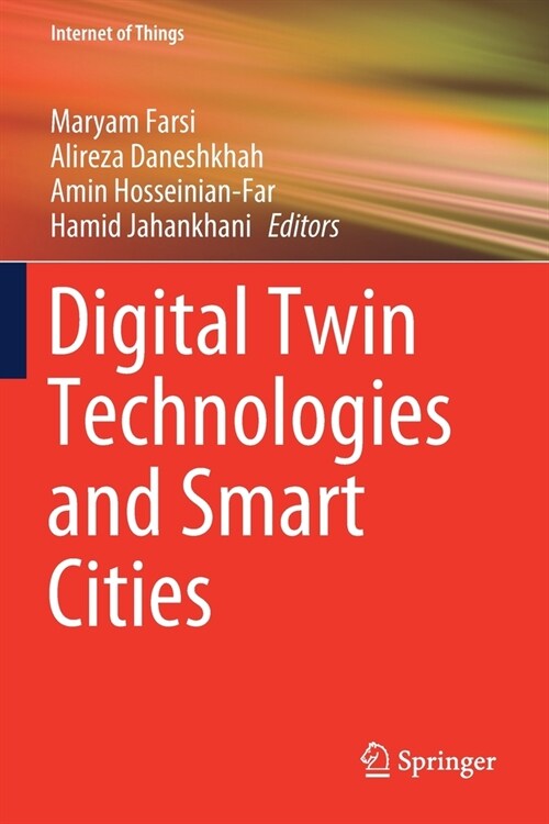 Digital Twin Technologies and Smart Cities (Paperback)