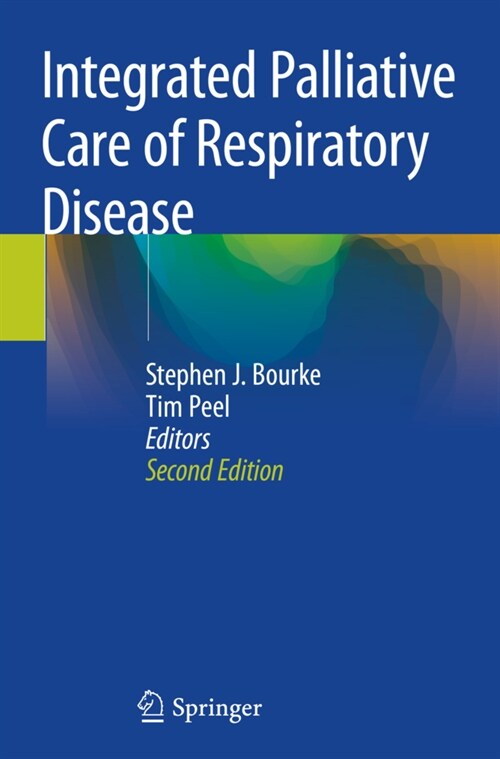 Integrated Palliative Care of Respiratory Disease (Paperback, 2nd)