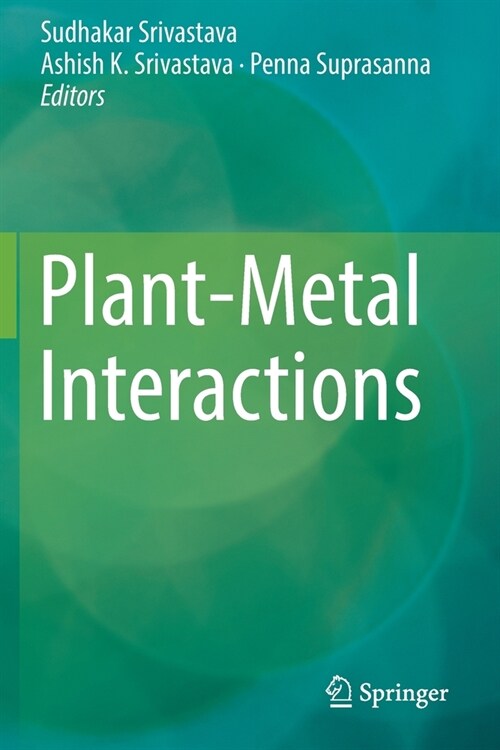 Plant-Metal Interactions (Paperback)