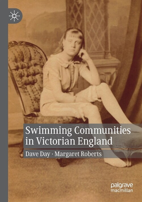 Swimming Communities in Victorian England (Paperback)