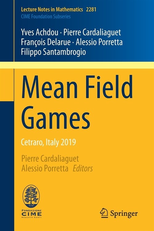 Mean Field Games: Cetraro, Italy 2019 (Paperback, 2020)