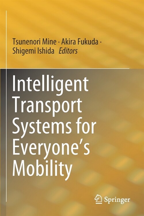 Intelligent Transport Systems for Everyones Mobility (Paperback, 2019)