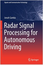 Radar Signal Processing for Autonomous Driving (Paperback)