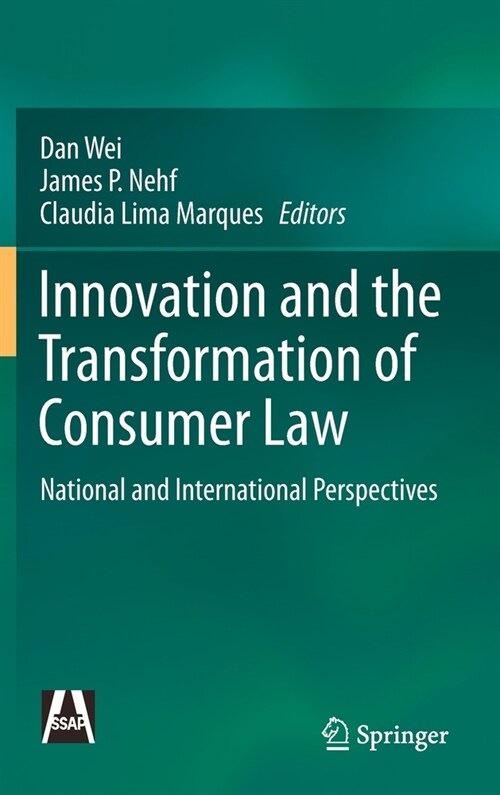 Innovation and the Transformation of Consumer Law: National and International Perspectives (Hardcover, 2020)