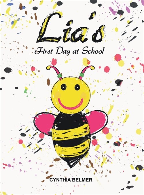 Lias First Day at School (Hardcover)