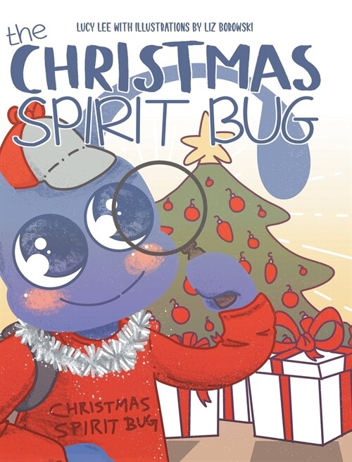 The Christmas Spirit Bug (Hardcover)