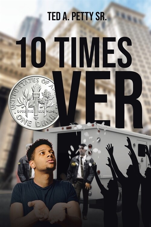 10 Times Over (Paperback)