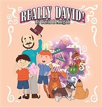 Really David!: Autobiography