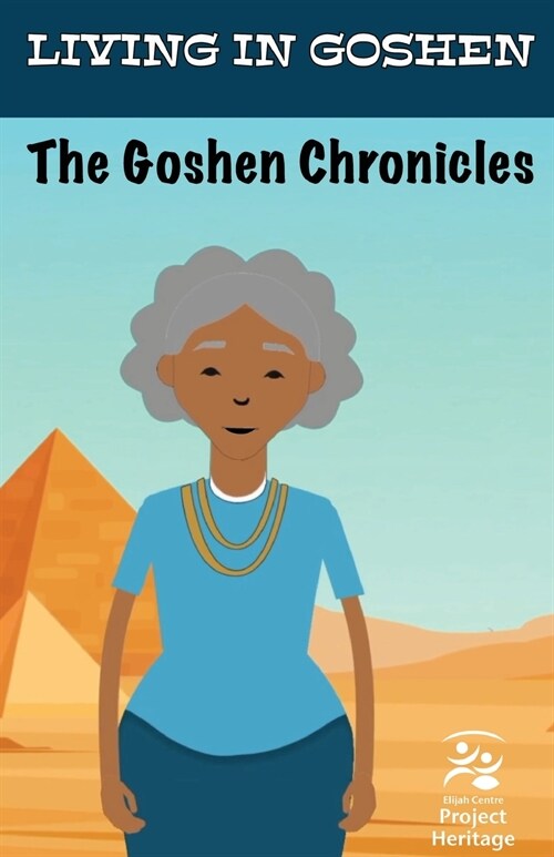 The Goshen Chronicles (Paperback)