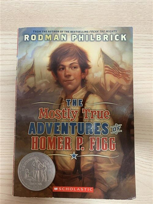 [중고] The Mostly True Adventures of Homer P. Figg (Scholastic Gold) (Paperback)