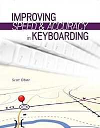 Improving Speed and Accuracy in Keyboarding (Spiral)