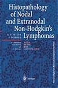 Histopathology of Nodal and Extranodal Non-Hodgkins Lymphomas (Paperback, 3, 2004. Softcover)