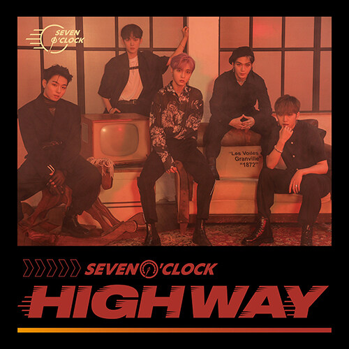 세븐어클락 - 5집 프로젝트 앨범 HIGHWAY