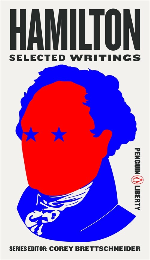 Hamilton: Selected Writings (Paperback)