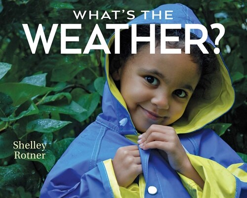 Whats the Weather? (Paperback)