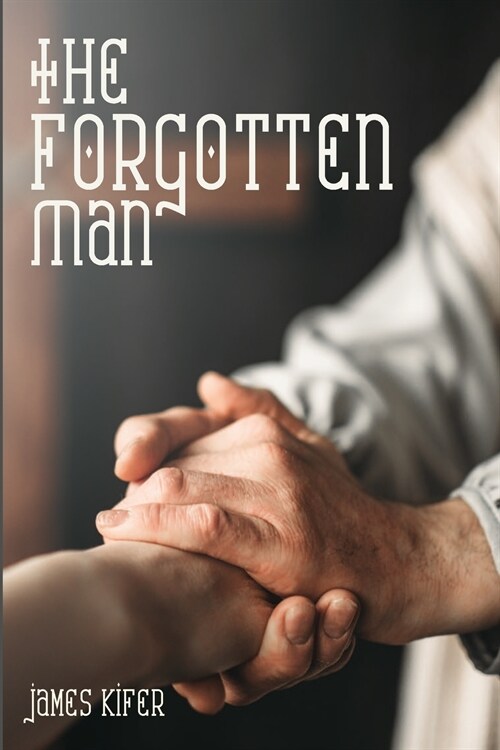The Forgotten Man (Paperback)