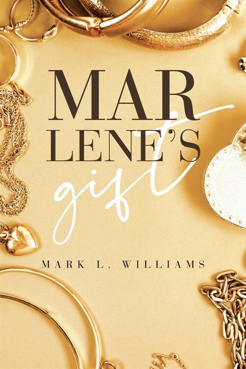 Marlenes Gift (Paperback)