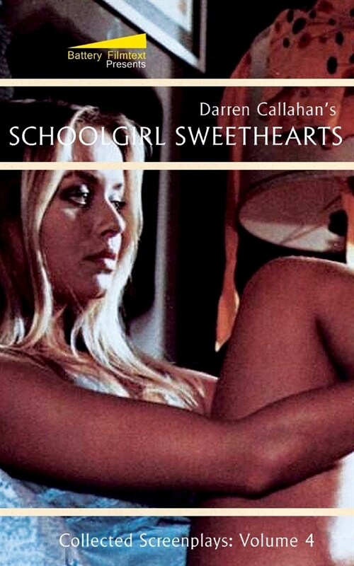 Schoolgirl Sweethearts (Paperback)