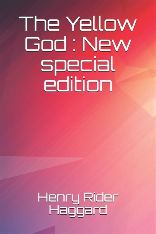 The Yellow God: New special edition (Paperback)