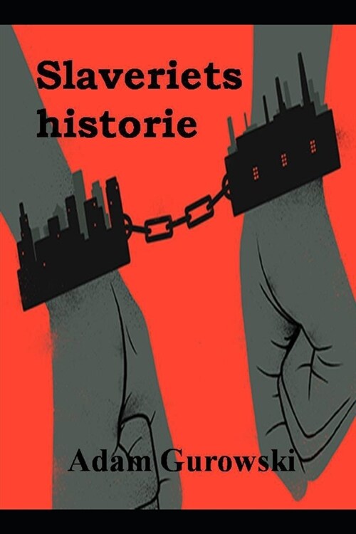 Slaveriets historie (Paperback)
