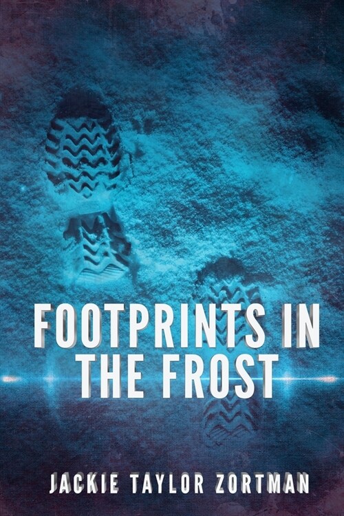 Footprints in the Frost (Paperback)