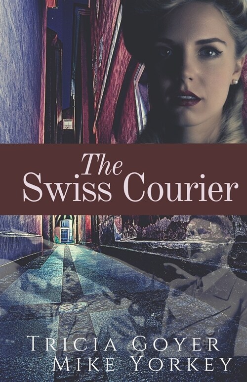 The Swiss Courier (Paperback)