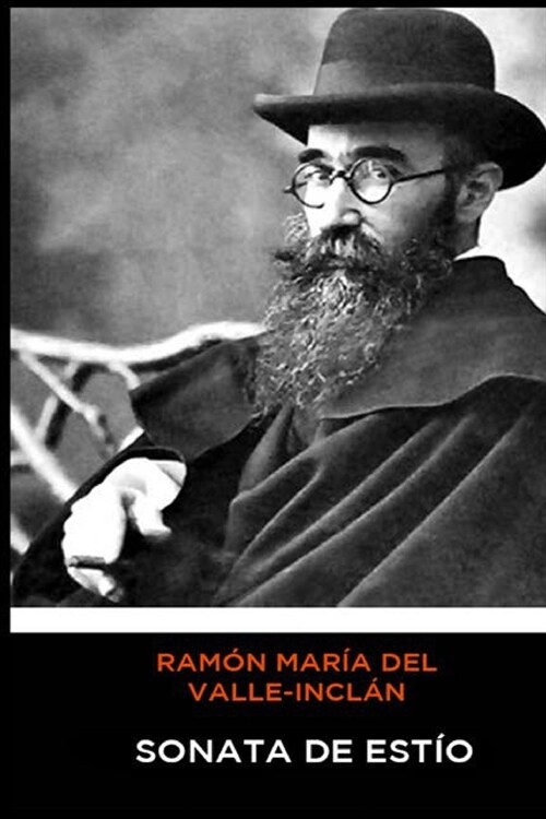 Ram? Mar? del Valle-Incl? - Sonata de Est? (Paperback)